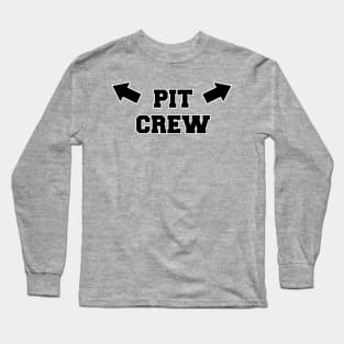 Pit Crew Armpits Black Long Sleeve T-Shirt